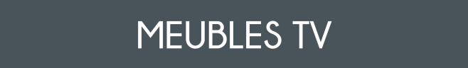 MEUBLES TV